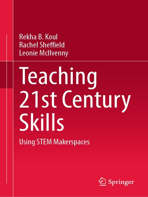 Title details for Teaching 21st Century Skills by Rekha B. Koul - Available